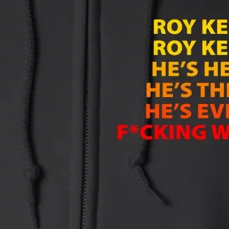 Roy Kent He's Here He's There He's Every F*ucking Where Full Zip Hoodie