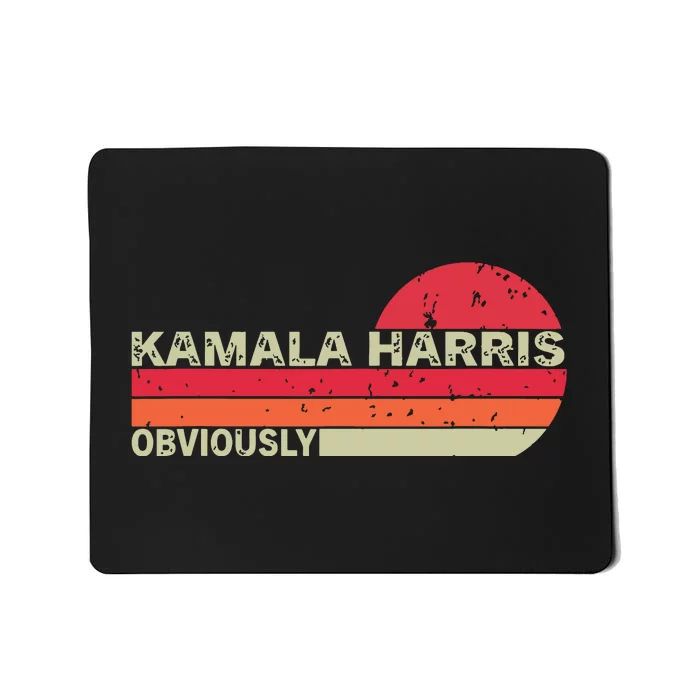 Retro Kamala Harris Obviously Harris Obviously Mousepad