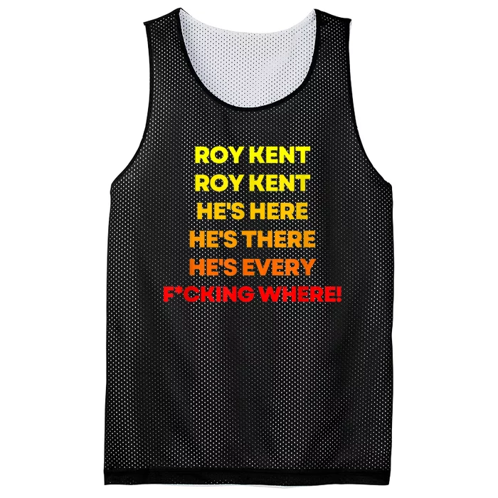 Roy Kent Hes Here Hes There Hes Everywhere Mesh Reversible Basketball Jersey Tank