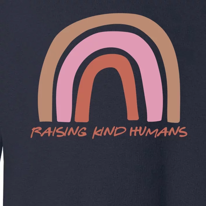 Raising Kind Humans Rainbow Toddler Sweatshirt