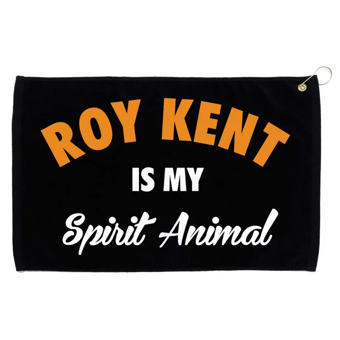 Roy Kent Is My Spirit Animal Grommeted Golf Towel