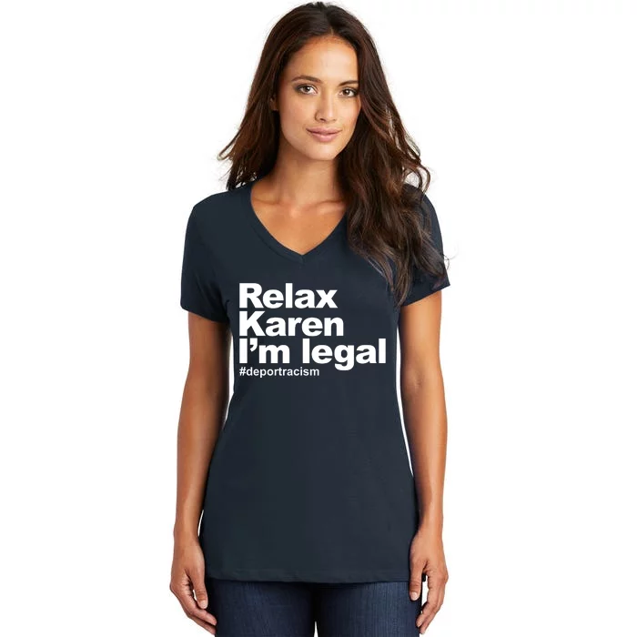 Relax Karen Im Legal Women's V-Neck T-Shirt