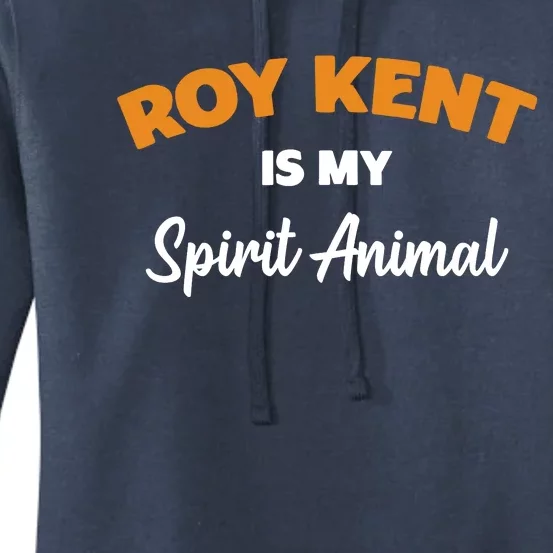 Roy Kent Is My Spirit Animal Tshirt Women's Pullover Hoodie