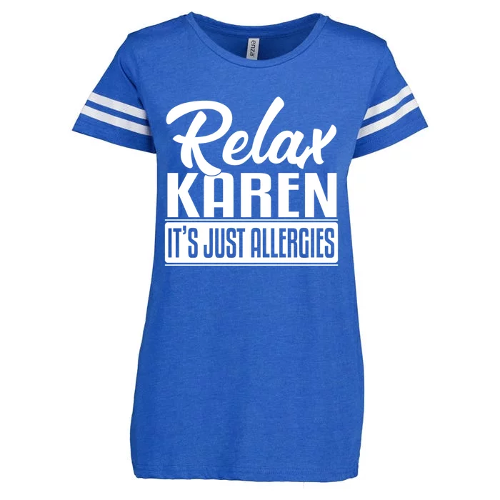 Relax Karen It's Just Allergies Funny Virus Gift Enza Ladies Jersey Football T-Shirt