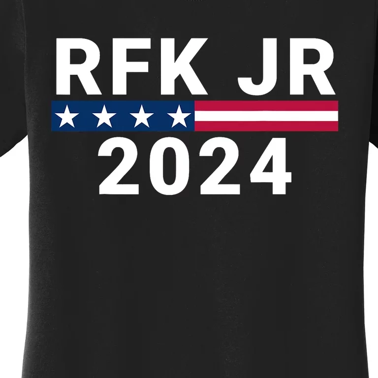 Robert Kennedy Jr. 2024 President Rfk Jr 2024 Kennedy 2024 Women's T-Shirt