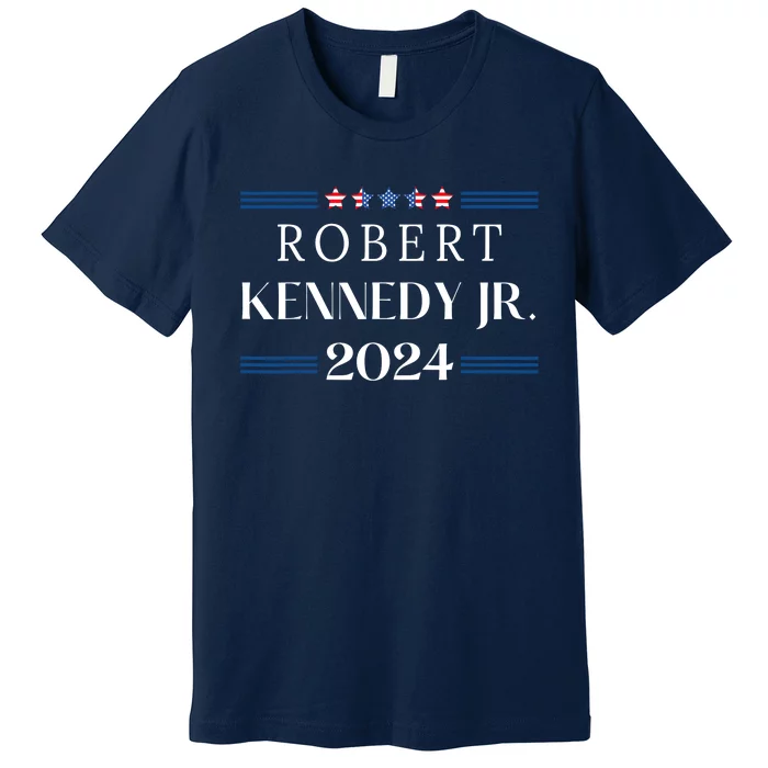 Robert Kennedy Jr. For President 2024, RFK JR 2024 Bobby Premium T-Shirt