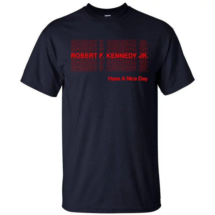 Robert Kennedy Jr. For President 2024, RFK JR 2024 Bobby Tall T-Shirt