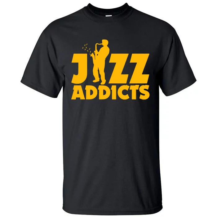 Robert Komaniecki Jazz Addicts With Saxophone Tall T-Shirt