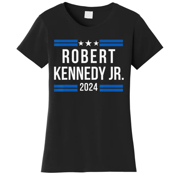 Robert Kennedy Jr. for President 2024 RFK JR 2024 Women's T-Shirt