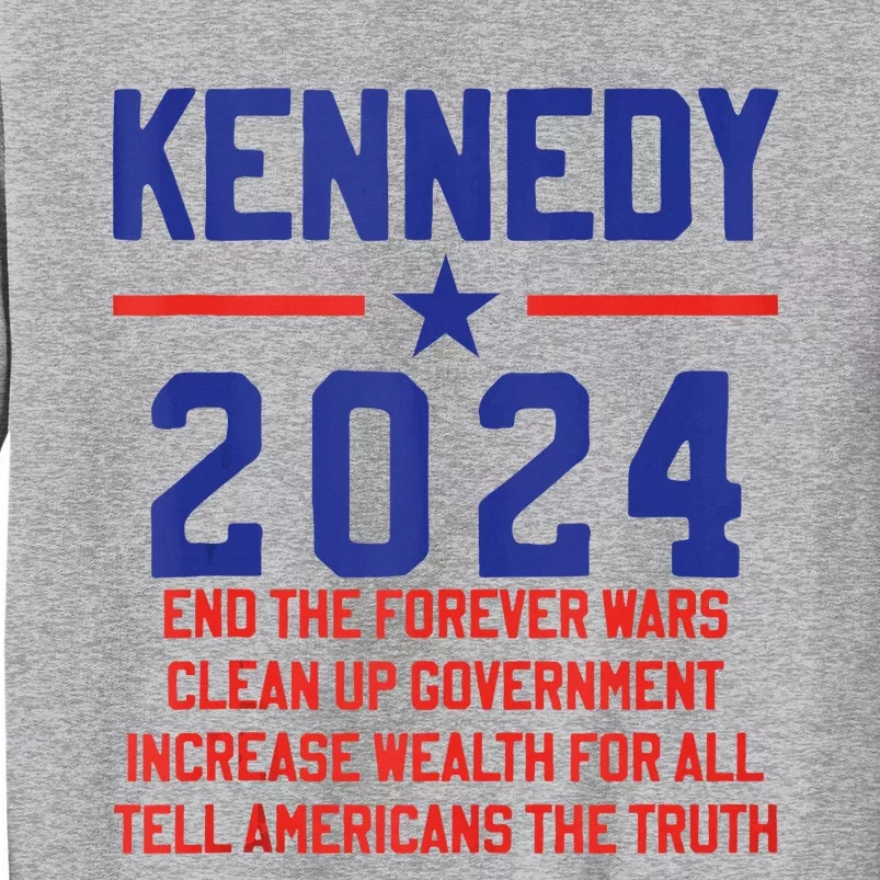 Robert Kennedy Jr. Rfk Jr 2024 For President Priorities Tall Sweatshirt