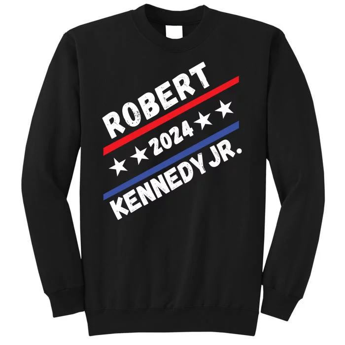 Robert Kennedy Jr. For President 2024 Presidential Election Tall Sweatshirt