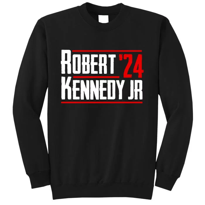 Robert Kennedy Jr 2024 Tall Sweatshirt