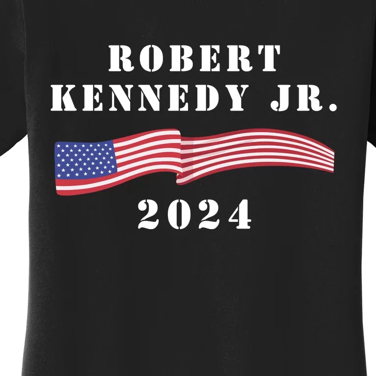 Robert Kennedy Jr 2024 For Presideng Women's T-Shirt