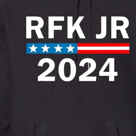 Robert Kennedy Jr. For President 2024 RFK JR 2024 Gift Design Premium Hoodie