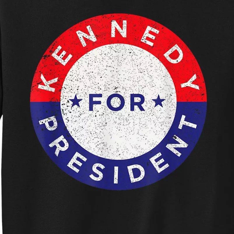 Robert Kennedy Jr. For President 2024 RFK 2024 Sweatshirt