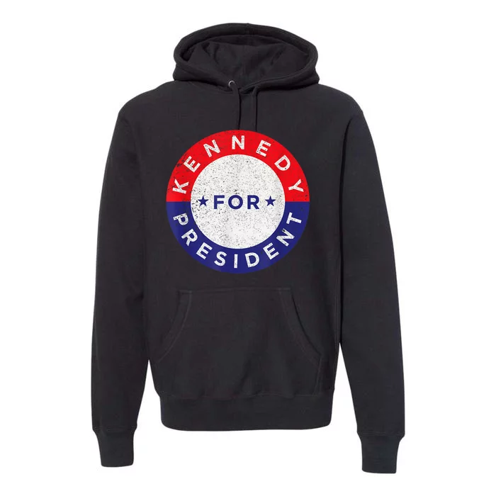 Robert Kennedy Jr. For President 2024 RFK 2024 Premium Hoodie