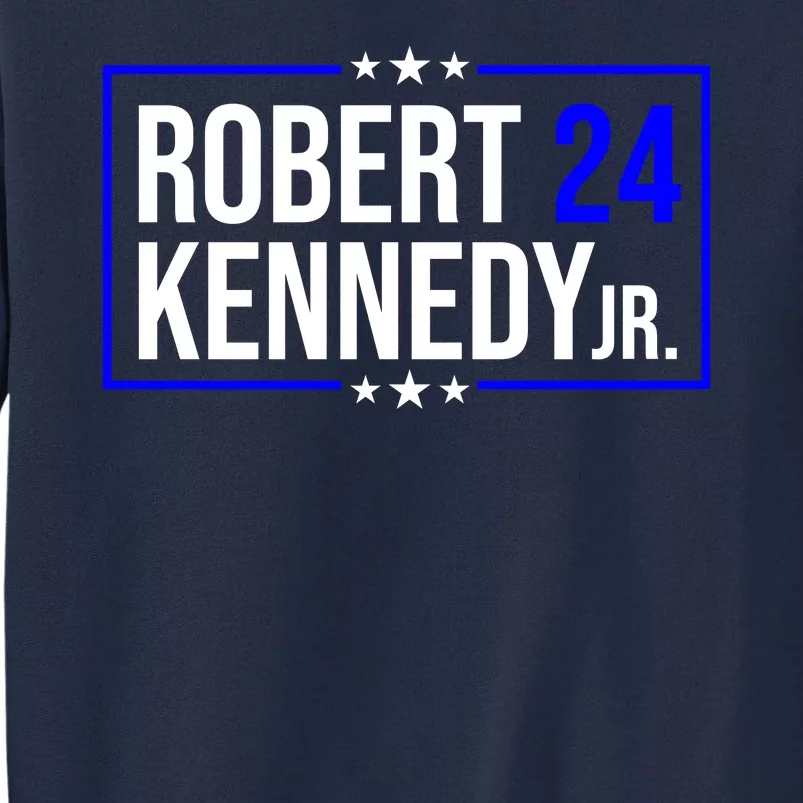 Robert Kennedy Jr 2024 Campaign Tall Sweatshirt