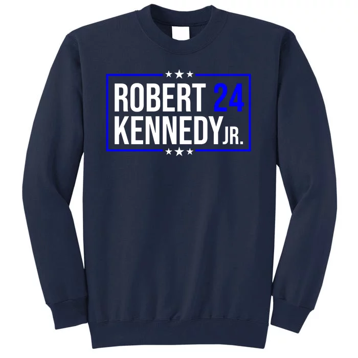 Robert Kennedy Jr 2024 Campaign Tall Sweatshirt