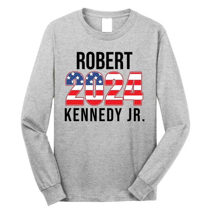 Robert Kennedy Jr For President USA 2024 Long Sleeve Shirt