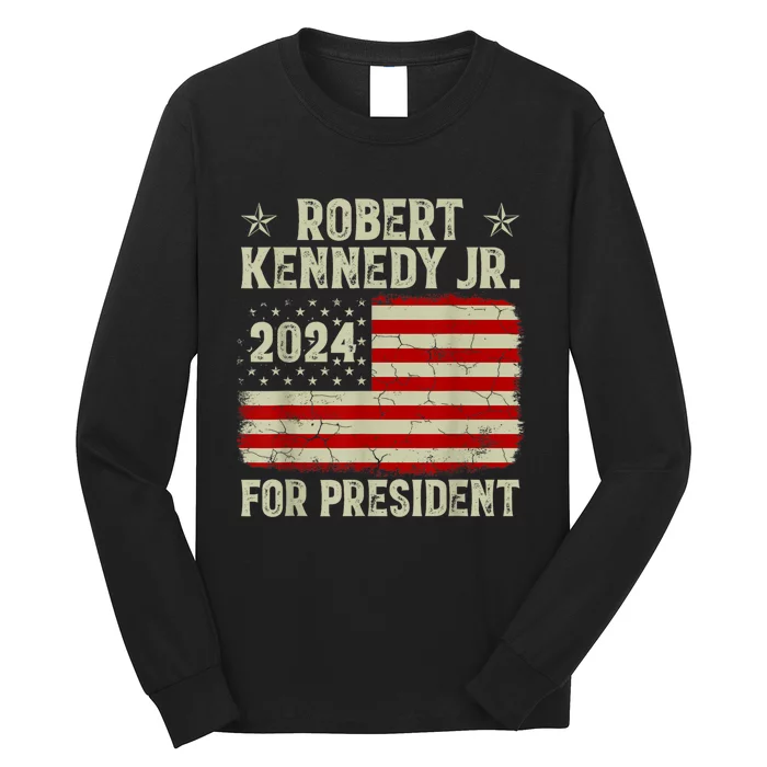 Robert Kennedy Jr. For President RFK JR 2024 Election Long Sleeve Shirt