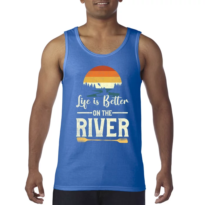 Retro Kayaking Life Is Better On The River Gift Tank Top