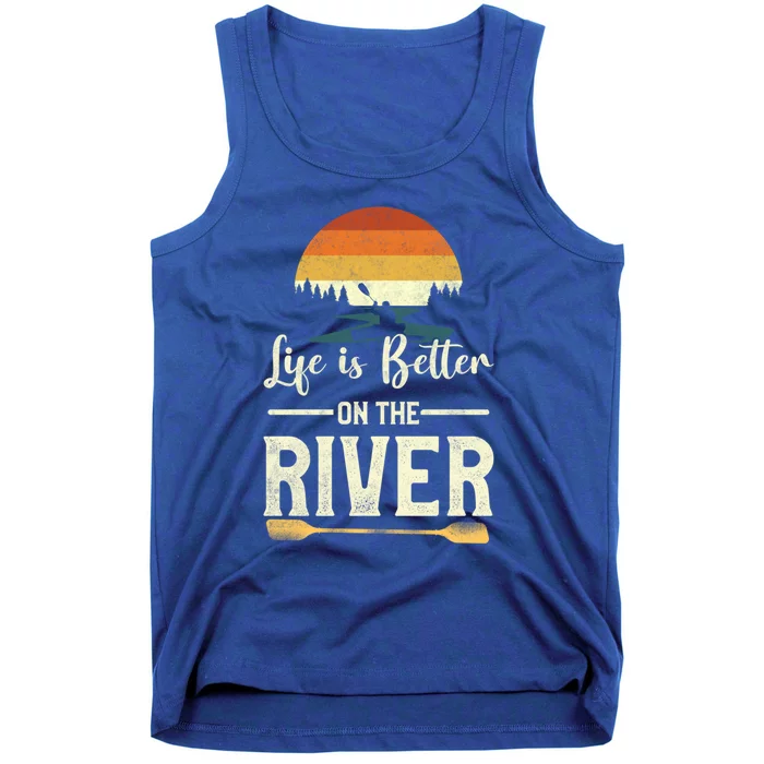 Retro Kayaking Life Is Better On The River Gift Tank Top