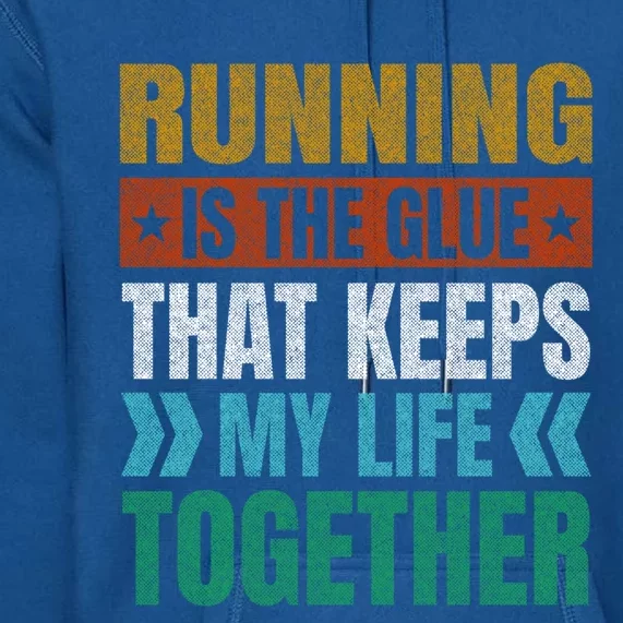 Running Keeps My Life Together Runner Funny Marathon Humor Gift Premium Hoodie