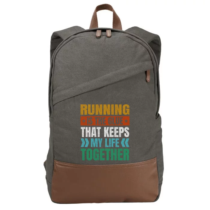 Running Keeps My Life Together Runner Funny Marathon Humor Gift Cotton Canvas Backpack