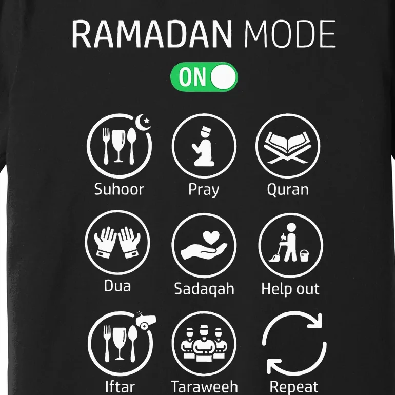 Ramadan Kareem Mubarak Islamic Ramadan Fasting Mode On Premium T-Shirt