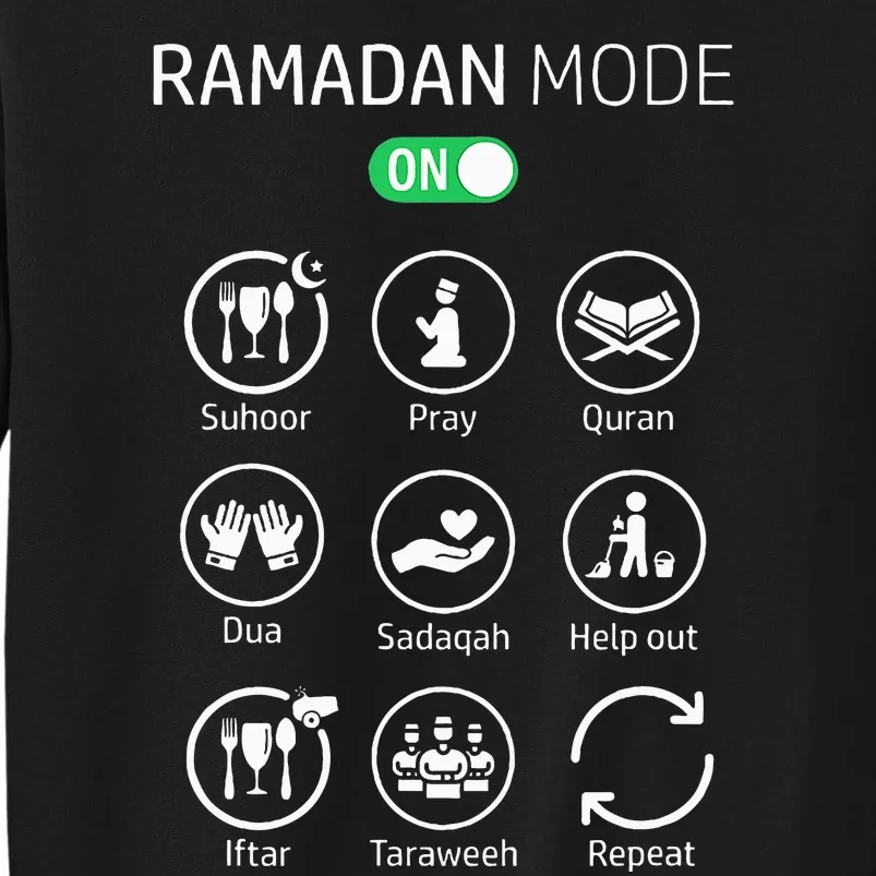 Ramadan Kareem Mubarak Islamic Ramadan Fasting Mode On Tall Sweatshirt