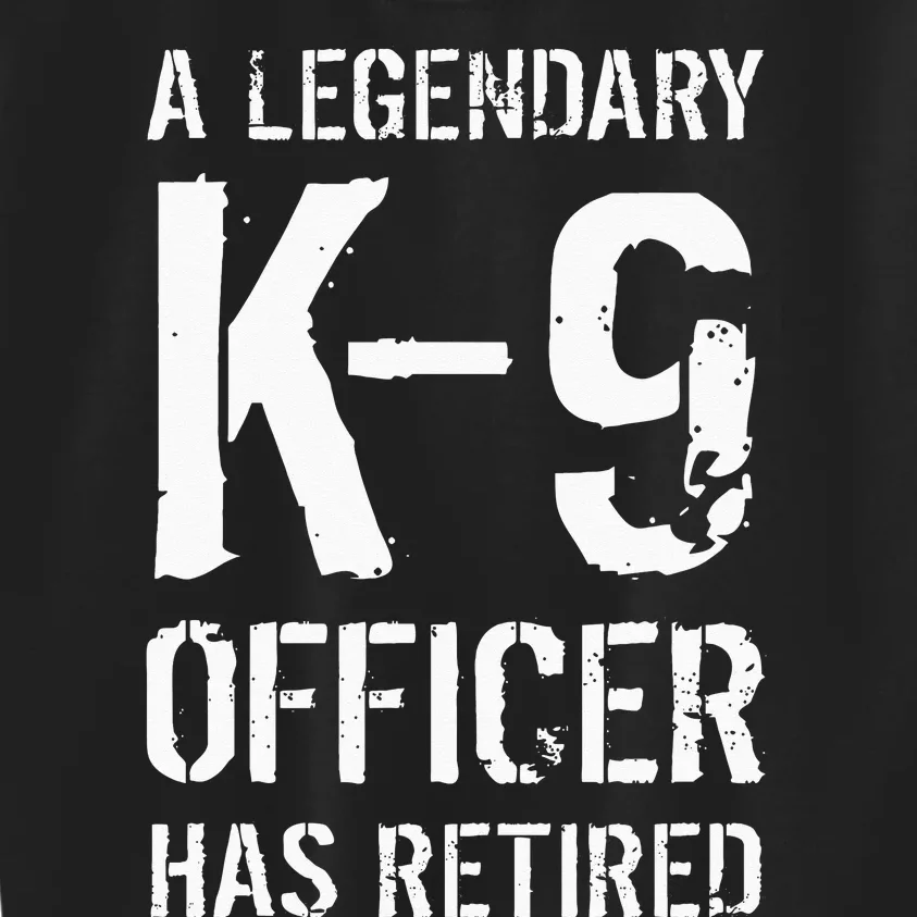 Retired K9 Officer Retirement Gift K9 Police Dog Handler Kids Sweatshirt