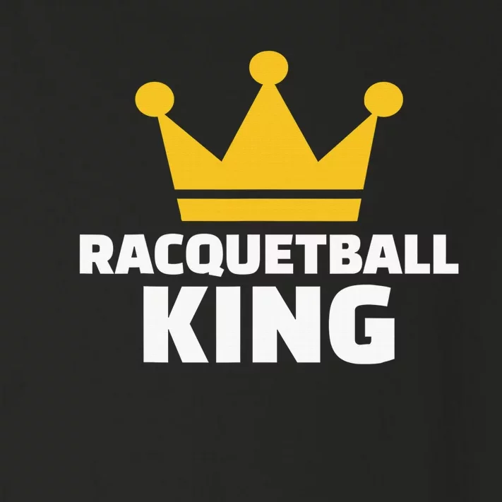 Racquetball King Racket Player Tennis Squash Toddler Long Sleeve Shirt