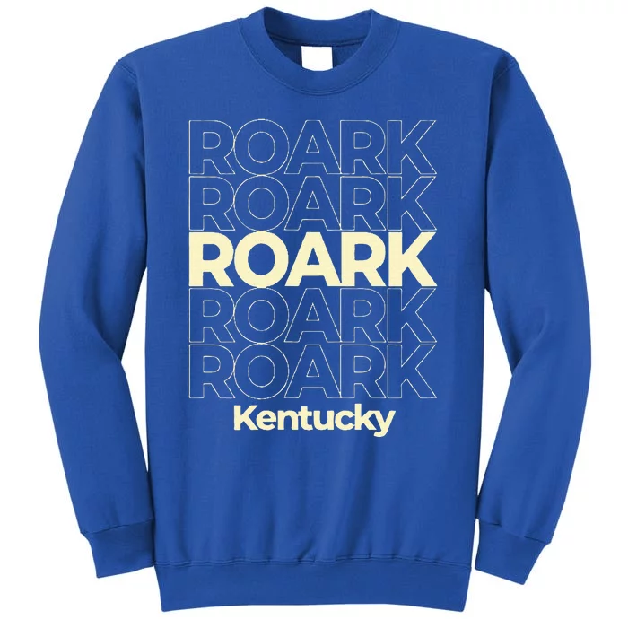 Roark Kentucky Repeating Text Tall Sweatshirt