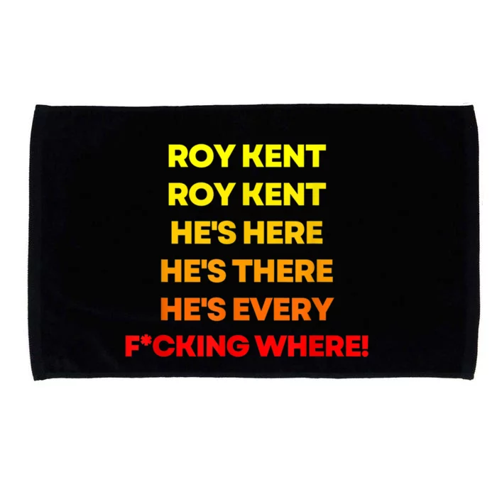 Roy Kent Shirt, He's Everywhere Microfiber Hand Towel