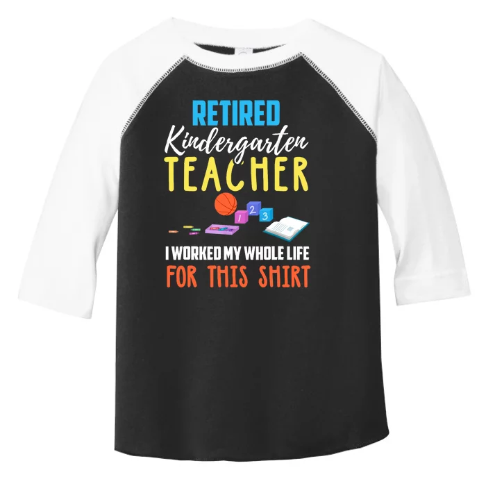 Retired Kindergarten Teacher Funny Retirement Gift Toddler Fine Jersey T-Shirt