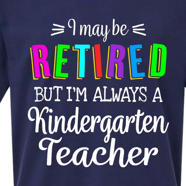 Retired Kindergarten Teacher Retirement Last Day of School Sueded Cloud Jersey T-Shirt