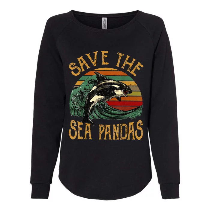 Rescue Killer Whale Orcas Save The Sea Pandas Marine Biology Womens California Wash Sweatshirt