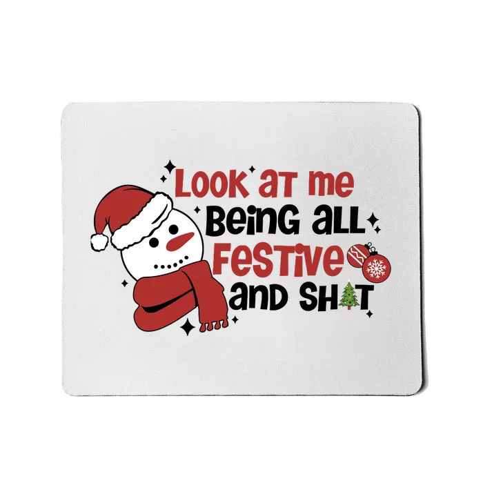 Retro Look At Me Being All Festive Funny Snowman Christmas Mousepad