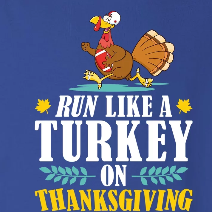 Run Like A Turkey On Thanksgiving American Football Turkey Funny Gift Toddler Long Sleeve Shirt