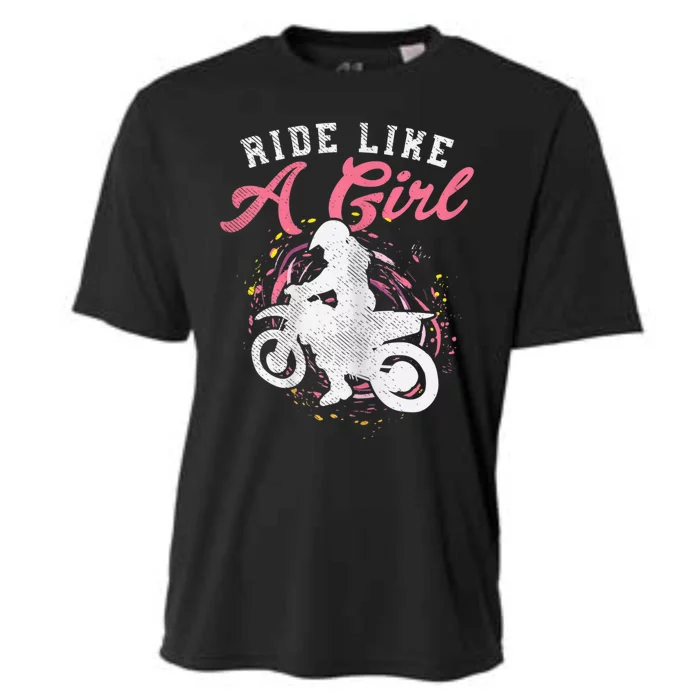 Ride Like A Girl Dirt Bike Motocross Motorcycle Women Gift Cooling Performance Crew T-Shirt