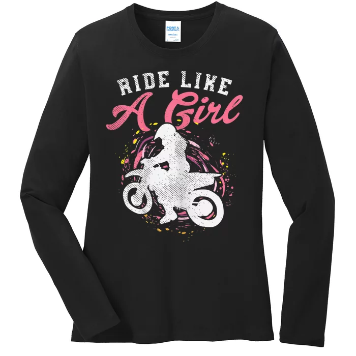 Ride Like A Girl Dirt Bike Motocross Motorcycle Women Gift Ladies Long Sleeve Shirt