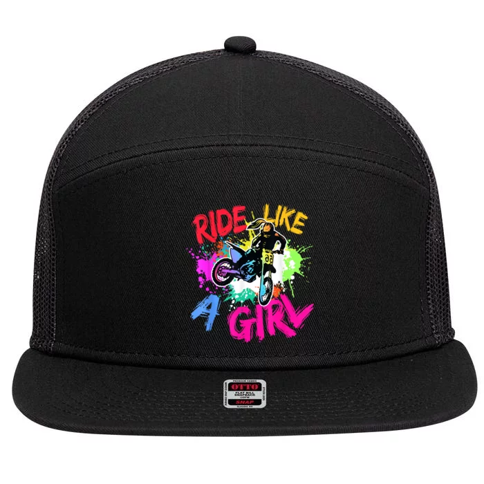 Ride Like A Girl Motocross Lovers Dirt Bike Biker Girl Gift 7 Panel Mesh Trucker Snapback Hat