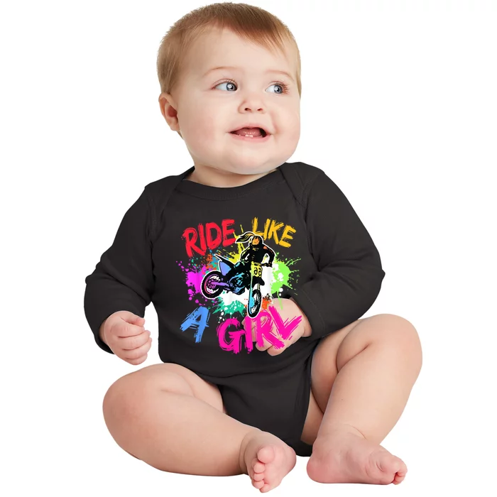 Ride Like A Girl Motocross Lovers Dirt Bike Biker Girl Gift Baby Long Sleeve Bodysuit