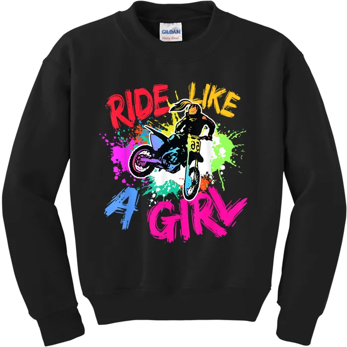 Ride Like A Girl Motocross Lovers Dirt Bike Biker Girl Gift Kids Sweatshirt