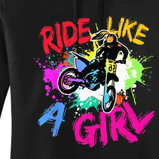 Ride Like A Girl Motocross Lovers Dirt Bike Biker Girl Gift Women's Pullover Hoodie