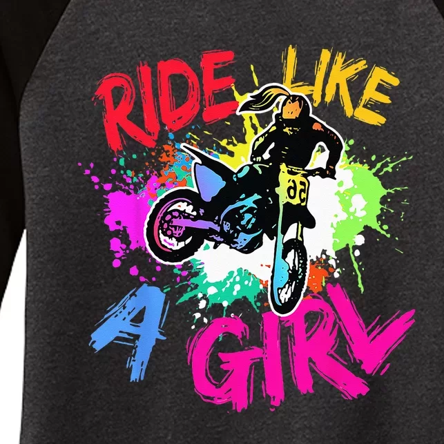 Ride Like A Girl Motocross Lovers Dirt Bike Biker Girl Gift Women's Tri-Blend 3/4-Sleeve Raglan Shirt