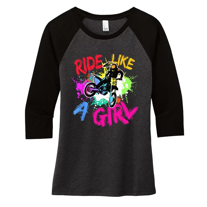 Ride Like A Girl Motocross Lovers Dirt Bike Biker Girl Gift Women's Tri-Blend 3/4-Sleeve Raglan Shirt