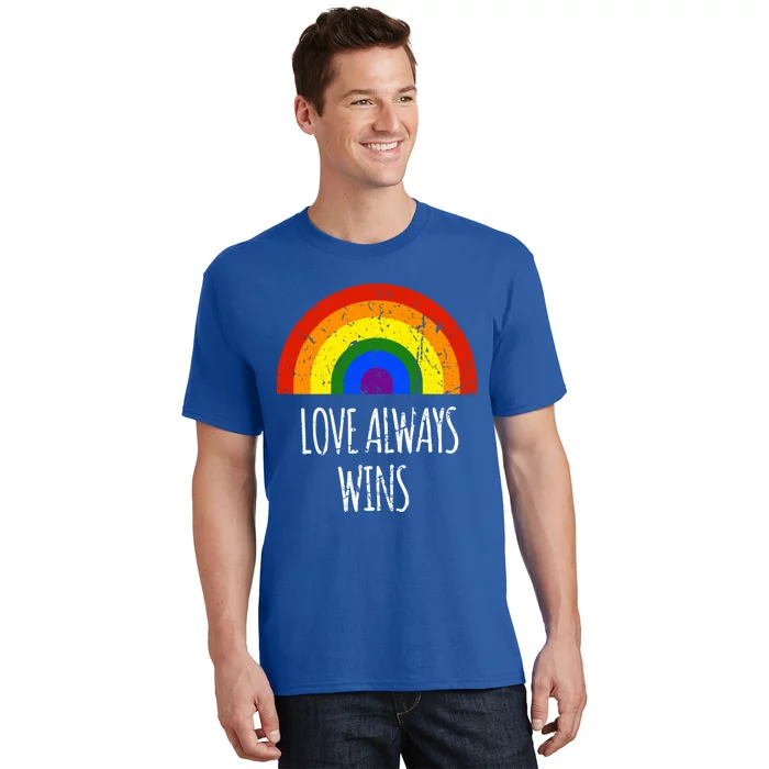 Rainbow Love Always Wins Vintage Equality Pride Huity Funny Gift T-Shirt