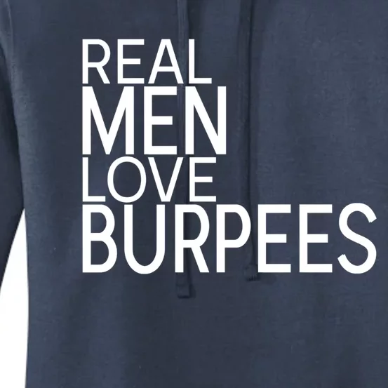 Real Love Burpees Fitness Saying Design Cute Gift Women's Pullover Hoodie