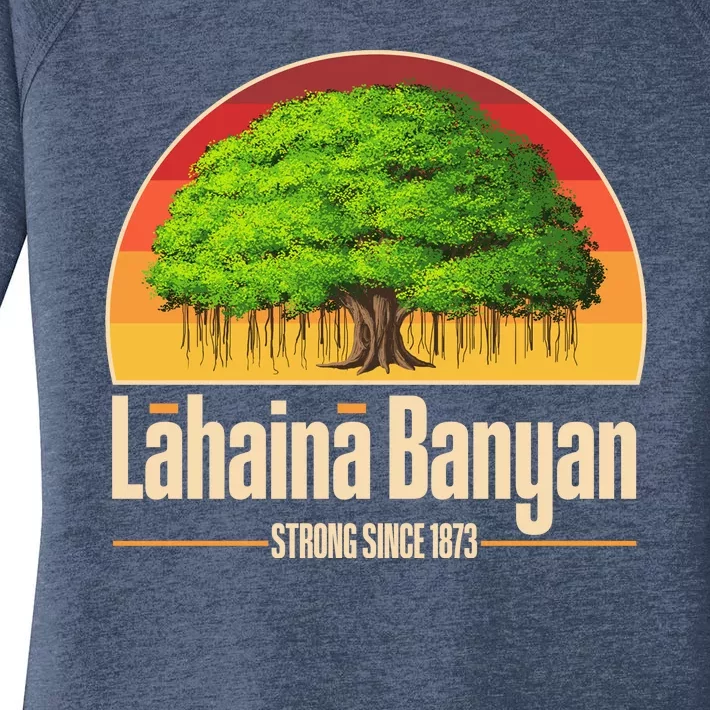 Retro Lahaina Banyan Tree Strong Since 1873 Support Maui Hawaii Women's Perfect Tri Tunic Long Sleeve Shirt